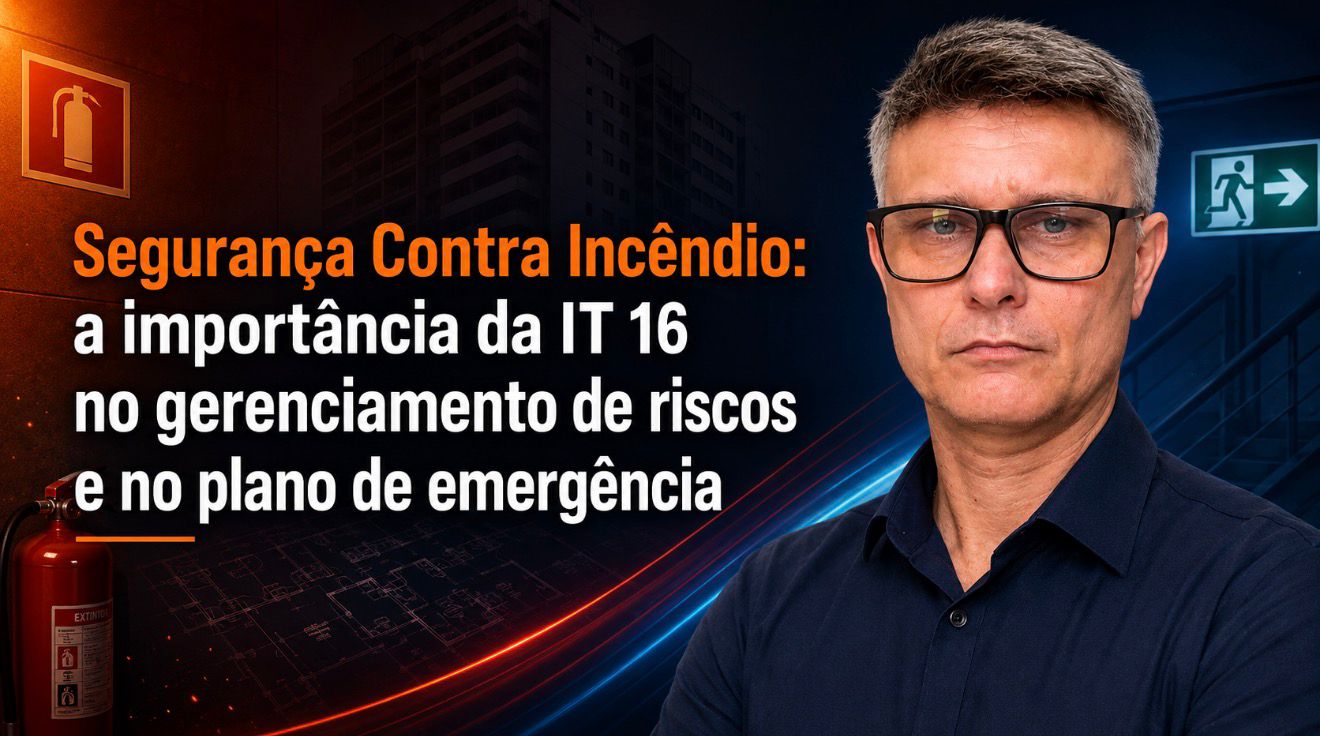 A IMPORTÂNCIA DO GERENCIAMENTO DE RISCO DE INCÊNDIO